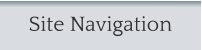 Site Navigation